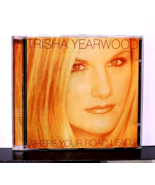 Where Your Road Leads by Trisha Yearwood (CD) - £11.60 GBP