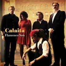 Calaita Flamenco Son, CALAITA FLAMENCO SON, Acceptable - £5.25 GBP