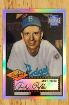 2001 Topps Archives Reserve Refractor Andy Pafko Brooklyn Dodgers #1 Reprint 62 - £3.81 GBP