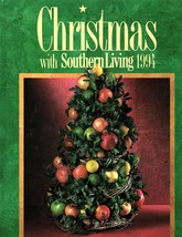 Christmas With Southern Living 1994 Hardcover Cookbook - Decorations - £5.84 GBP