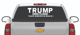 Trump 2024 Take America Back Sticker Vinyl Window Decal Maga 6.5&quot; X 20&quot; Truck - £7.78 GBP