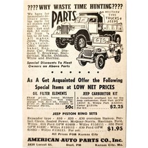 1947 American Auto Parts Military Trucks Jeeps Advertisement Automobilia... - $19.99
