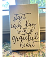 &quot;Start Each Day With A Graszteful Heart&quot;  Home Decor Sign White/Dark Gre... - $11.99