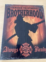 Service To Others Brotherhood Alway Ready Metal Sign Firefighter - £15.72 GBP