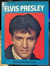 1977 The Life And Death Of Elvis Presley - 155 Photos - Hardcover - Very Good - £7.90 GBP
