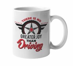 Make Your Mark Design There Is No Greater Joy Than Driving. Cool Message Coffee  - £15.68 GBP+