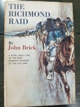 The Richmond Raid by John Brick A Novel of the Civil War 1963 Edition - £3.72 GBP