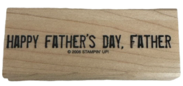 Stampin Up Rubber Stamp Happy Fathers Day Card Making Words Sentiment Dad Summer - $4.99