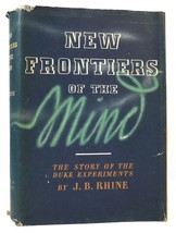 J. B. Rhine New Frontiers Of The Mind The Story Of The Duke Experiments 1st Edit - £63.57 GBP