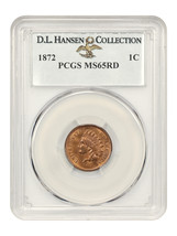 1872 1C Pcgs MS65RD Ex: D.L. Hansen - £17,278.96 GBP