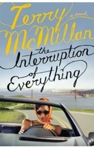 The Interruption of Everything by Terry McMillan (2005, Hardcover) - £4.67 GBP