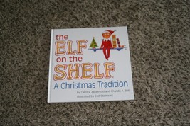 The Elf on the Shelf - a Christmas Tradition by Chanda Bell(BOOK ONLY) - £6.86 GBP
