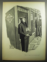 1954 Cartoon by Peter Arno - Don&#39;t tell me he&#39;s not electioneering - £14.78 GBP