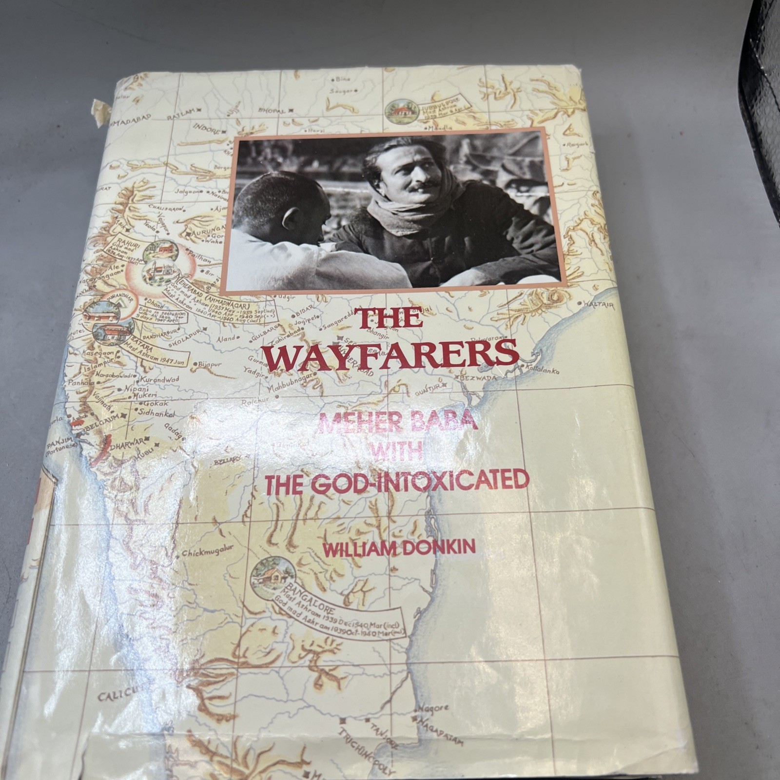Wayfarers : Meher Baba with the God-intoxicated by William Donkin (2001,... - $124.73