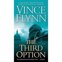 Mitch Rapp #4 - The Third Option: A Thriller...Author: Vince Flynn (paperback) - £9.61 GBP