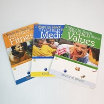 I Want To Teach My Child About Values, Media, Fitness Book Set (3 Book Lot) PB - £9.54 GBP