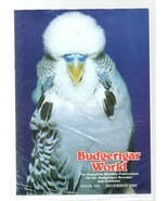 BUDGERIGAR WORLD MAGAZINE - Issue 184 December 1997 - $5.13