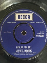 Mouth &amp; Macneal - How Do You Do? / Land Of Milk And Honey (7&quot; Vinyl Single) - £4.56 GBP