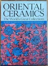 Oriental Ceramics Worlds Great Collections V.8 - Far East Antiquities St... - $67.49