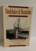 HANDSHAKES AND HEARTACHES GEORGE MARTIN By Gary Schaub 1993 Paperback - £11.47 GBP