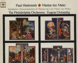 Hindemith: Mathis Der Maler / Symphonic Metamorphoses Of Themes By Weber... - $12.99