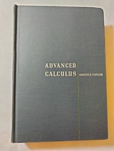 Advanced Calculus Angus E Taylor HC 1955 Ginn and Co - $14.84