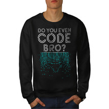 Wellcoda Do You Even Mens Sweatshirt, App Programmer Casual Pullover Jumper - £24.11 GBP+