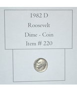1982 D, Roosevelt Dime, # 220, Roosevelt Dimes, rare dimes, vintage dime... - £13.33 GBP