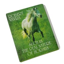 Such is the Real Nature of Horses Photographs for Horse Lover All About Horses - £3.99 GBP