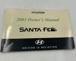 2003 Hyundai Santa FE Owners Manual Handbook OEM P03B29013 - $14.84