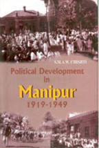 Political Development in Manipur 19191949 [Hardcover] - £20.32 GBP