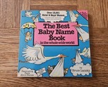 The Best Baby Name Book in the Whole Wide World by Bruce Lansky (1990, T... - £4.57 GBP