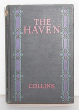 The Haven by Dale Collins Hardcover New York 1925 - £9.48 GBP