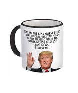 NURSE BOSS Funny Trump : Gift Mug Best NURSE BOSS Birthday Christmas Jobs - £12.74 GBP