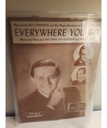 Guy Lombardo - Everywhere You Go Sheet Music | Larry Shay, Joe Goodwin - $9.99