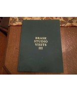 Brask Studio Visits III by Jens Peter Brask 2017 HC  - $44.00