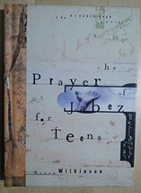 The Prayer of Jabez for Teens (Breakthrough Series) Wilkinson, Bruce - £5.42 GBP
