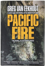 Greg Van Eekhout Pacific Fire Signed 1ST Edition Tor Urban Paranormal Fantasy Hc - £17.41 GBP