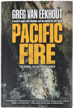 Greg Van Eekhout Pacific Fire Signed 1ST Edition Tor Urban Paranormal Fantasy Hc - £16.73 GBP