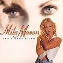 That&#39;s Enough of That by Mila Mason (CD) RARE - £10.71 GBP