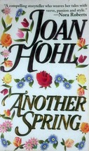 Another Spring by Joan Hohl / 1996 Zebra Contemporary Romance Paperback - £1.78 GBP