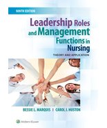 Leadership Roles and Management Functions in Nursing: Theory and Applica... - $20.36 CAD