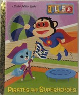 Save $5 off 4 or more! Julius Jr Pirates and Superheroes Little Golden Book - $9.51 CAD