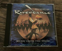 Riverdance: Music From The Show - Audio CD by Bill Whelan (1995) - £5.89 GBP