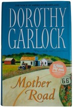 Dorothy Garlock Mother Road Signed 1ST Edition Route 66 Series #1 Romance Hc Euc - £17.49 GBP