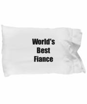 Worlds Best Fiance Pillowcase Funny Gift Idea for Bed Body Pillow Cover Case Set - £17.38 GBP