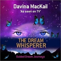 The Dream Whisperer: Unlock the Power of Your Dreams by Davina MacKail CD-Audio - £14.50 GBP