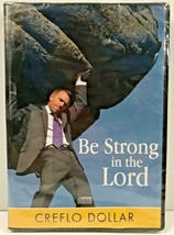 Be Strong in the Lord : Creflo Dollar Ministries : 2013 Audio CD - £10.14 GBP