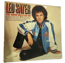 LEO SAYER ~ The Show Must Go On ~ 1980 12&quot; Vinyl LP Record - £8.83 GBP