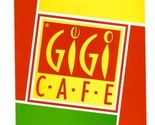GiGi Cafe Menu 2067 Broadway Between 71st &amp; 72nd Streets New York 1990&#39;s - $17.80